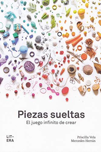 Portada del libro Piezas sueltas el juego infinito de crear